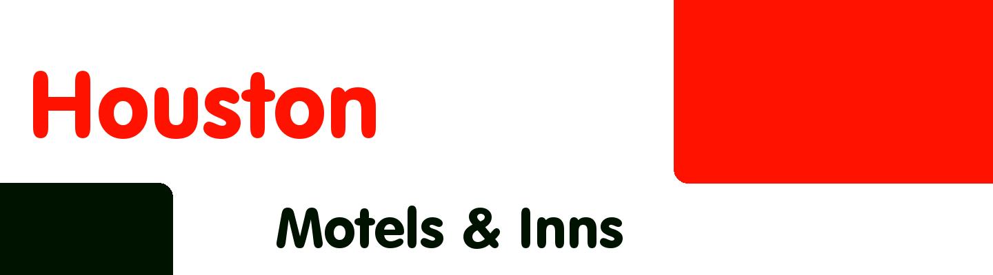 Best motels & inns in Houston - Rating & Reviews